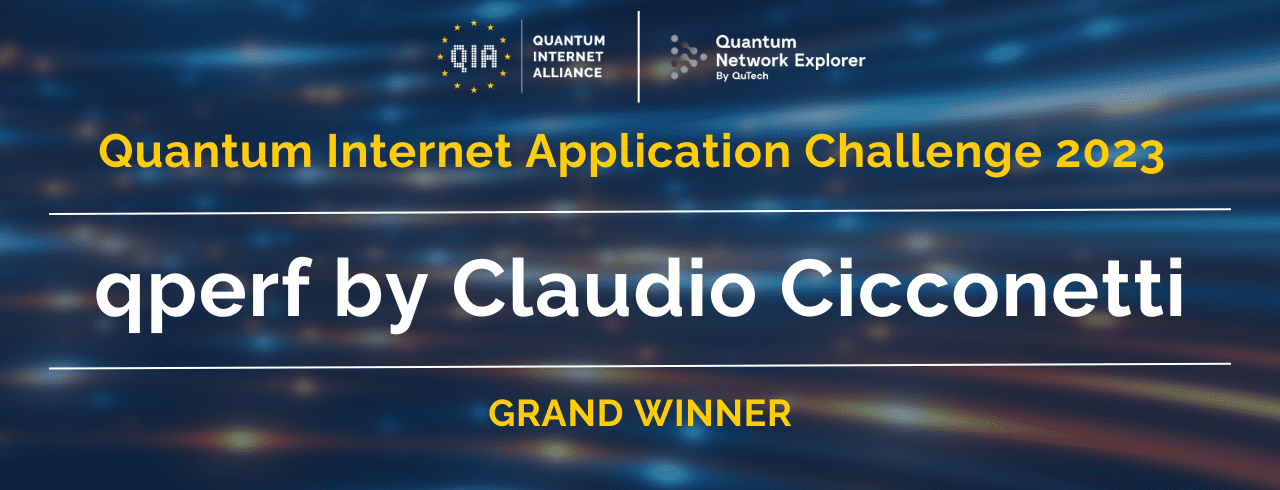 QIA concludes Quantum Internet Application Challenge 2023, names best ...