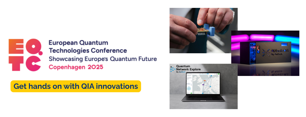 QIA to exhibit at the European Quantum Technologies Conference 2025 ...